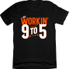 Dey Workin’ 9 to 5