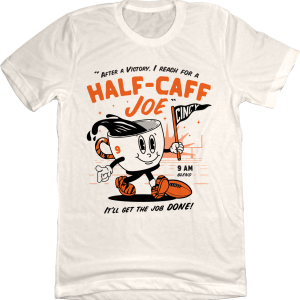 Half Caff Joe 2