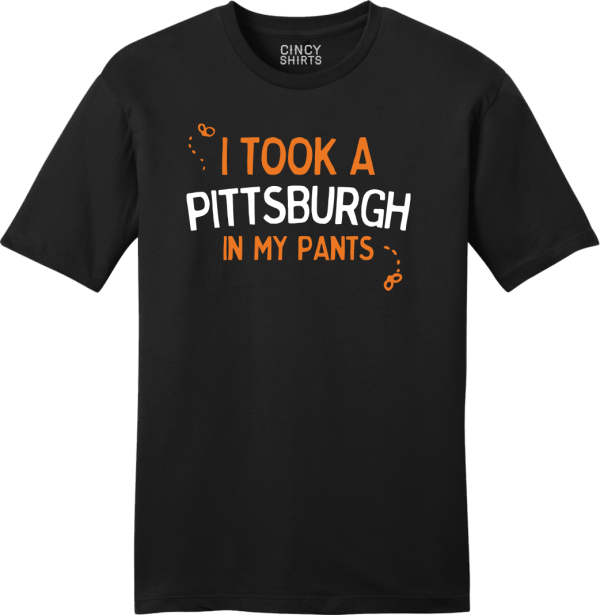 I Took a Pittsburgh in My Pants