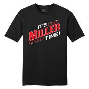 It’s Miller Time