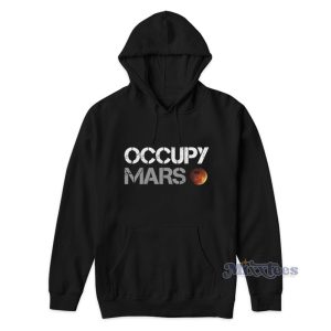 Occupy Mars Elon Musk Hoodie 1