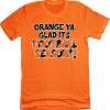 Orange Ya Glad It’s Football Season