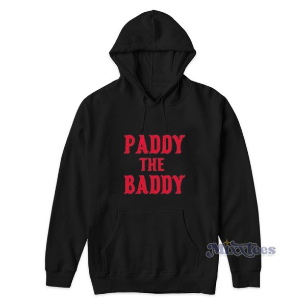 Paddy The Baddy Hoodie For Unisex