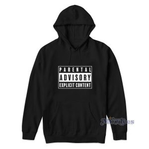 Parental Advisory Explicit Content Hoodie for Unisex 1
