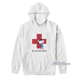 Peanuts Snoopy Be Cool Give Blood Hoodie