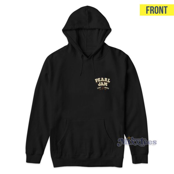 Pearl Jam Fort Worth Hoodie