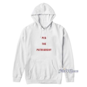 Peg The Patriarchy Hoodie for Unisex 2
