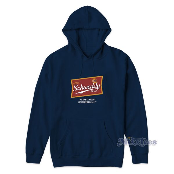 Pete’s Schweddy Balls Hoodie for Unisex