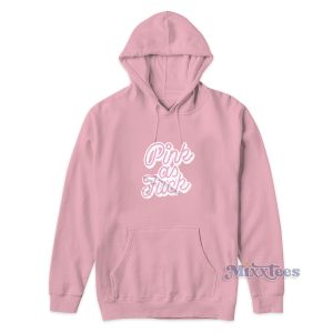 Pink As Fuck Hoodie for Unisex 1
