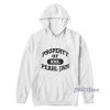 Property Of Pearl Jam Hoodie