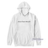 Pussy Stronger Than God Hoodie For Unisex