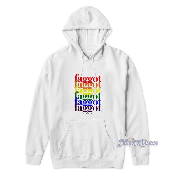 Rainbow Faggot Gay Pride Hoodie for Unisex