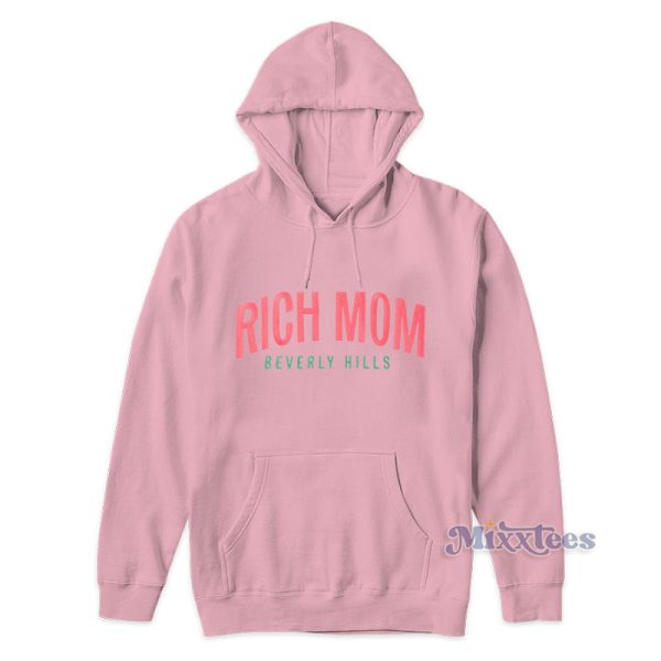 Rich Mom Beverly Hills Hoodie