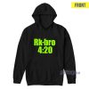 Rk Bro 420 Says I Just Smoked Hoodie