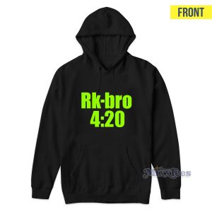 Rk Bro 420 Says I Just Smoked Hoodie