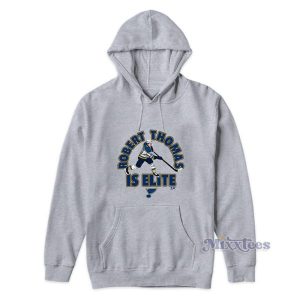Robert Thomas Is Elite Hoodie 2