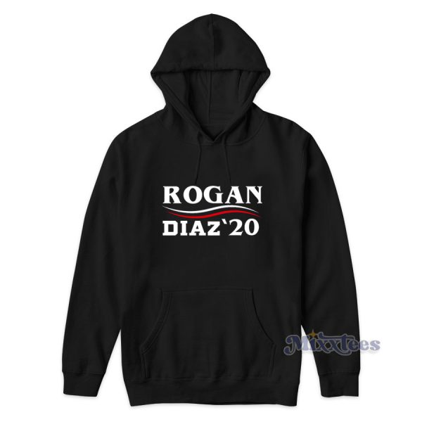 Rogan Diaz 2020 for President Hoodie for Unisex