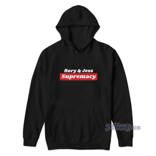 Rory And Jess Supremacy Gilmore Girls Hoodie