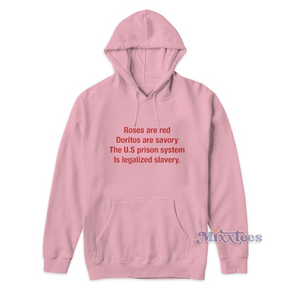 Roses Are Red Doritos Are Savory Hoodie For Unisex