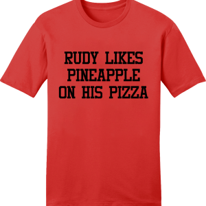Rudy Likes Pineapple on His Pizza