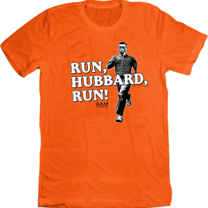 Run, Hubbard, Run