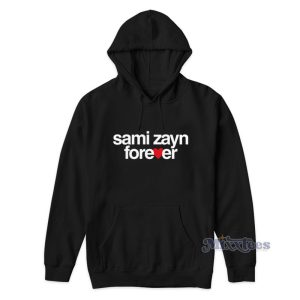 Sami Zayn Forever Hoodie For Unisex 1