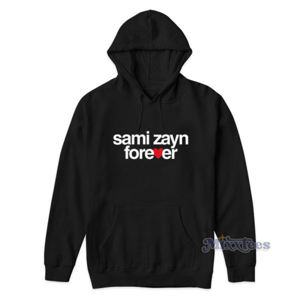 Sami Zayn Forever Hoodie For Unisex