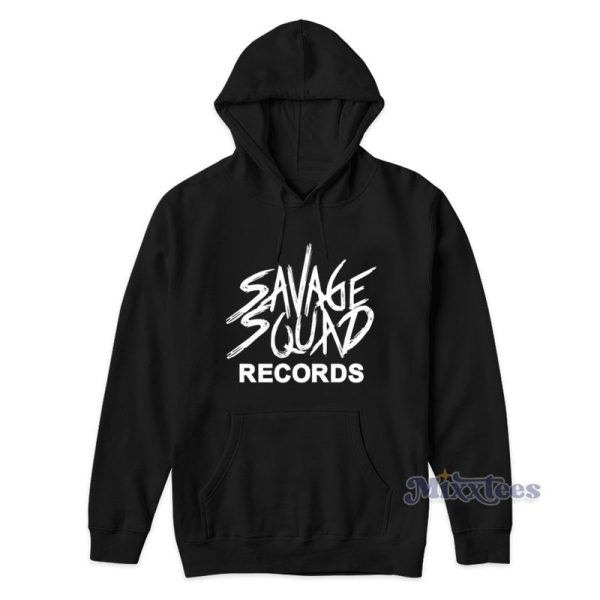 Savage Squad Records Hoodie For Unisex