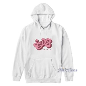 Say So Doja Cat Hoodie for Unisex 1