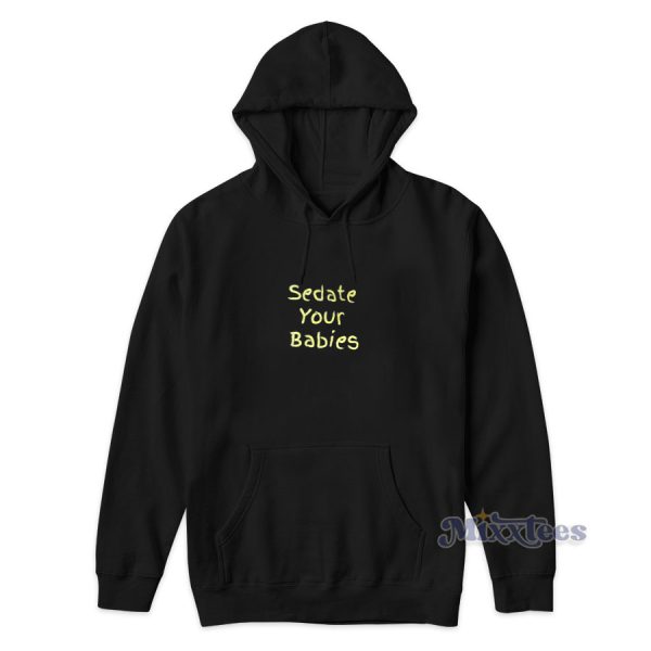 Sdate Your Babies Hoodie Cheap Custom