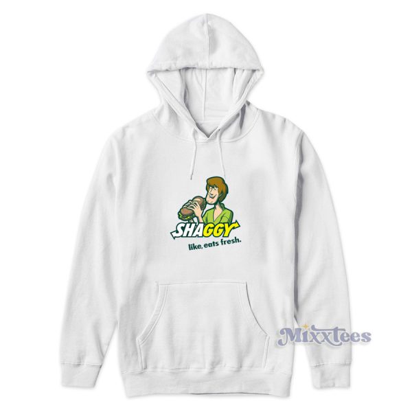 Shaggy Like Eats Fresh Subway Hoodie