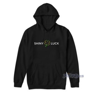 Shiny Luck Hoodie For Unisex 1