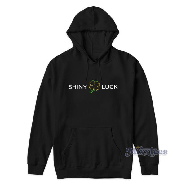 Shiny Luck Hoodie For Unisex