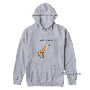 Shit's Fucked Giraffe Hoodie for Unisex 1