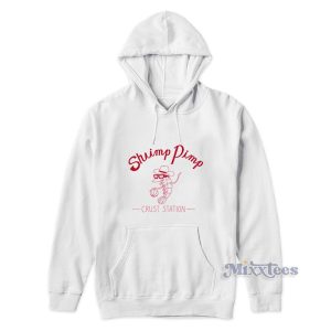 Shrimp Pimp Crust Station Hoodie For Unisex