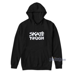Skate Tough Hoodie for Unisex 1 Skate Tough Hoodie for Unisex 2