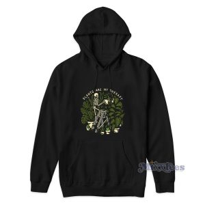Skeleton Plants Are My Therapy Hoodie for Unisex 1