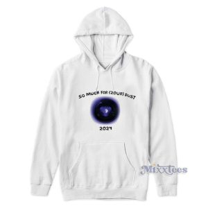 So Much For 2OUR Dust 2024 Hoodie 2