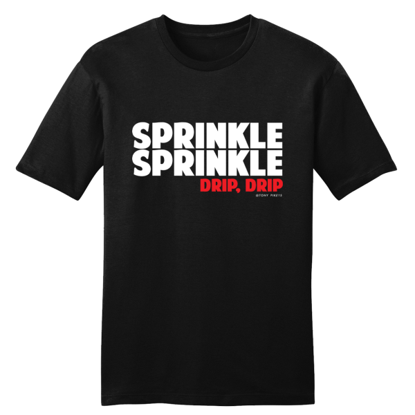 Sprinkle Sprinkle Drip Drip Tony Pike