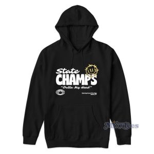 State Champs Outta My Head Hoodie 1