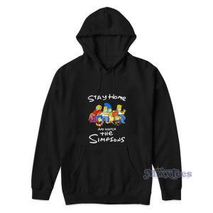 Stay Home And Watch The Simpsons Hoodie 1