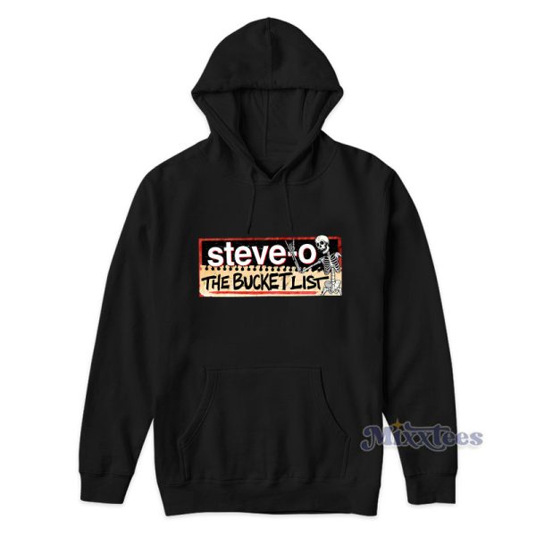 Steve-O The Bucket List Tour Hoodie