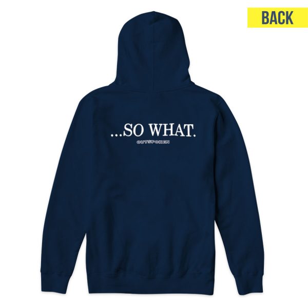 Straight Edge Isn’t Cool Anymore So What Outspoken Hoodie