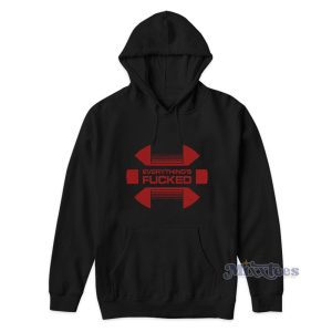 Swear Trek Everythings Fucked Hoodie 1