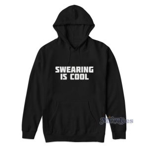 Swearing Is Cool Nats What I Reckon Hoodie 1