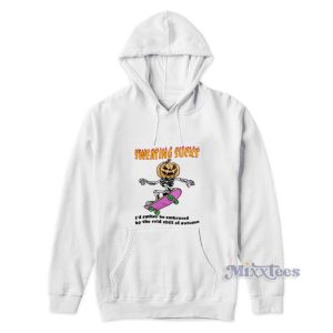 Sweating Sucks Id Rather Be Embraced By The Cold Chill Of Autumn Hoodie 1