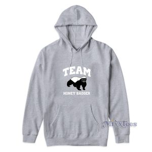 Team Honey Badger Hoodie for Unisex 1