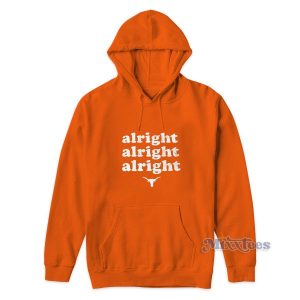 Texas Longhorns Alright Alright Alright Hoodie 2