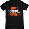 That’s Football, Baby