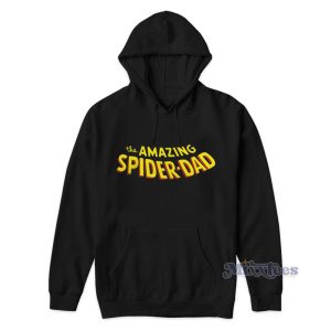 The Amazing Spider Dad Hoodie 1